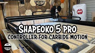 Shapeoko 5 pro- controller for Carbide Motion