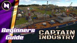 Ready for Release! Beginners Tips & Introduction | Captain of Industry | Guide/Tutorial