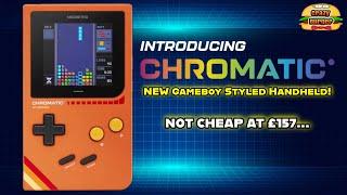 Introducing Chromatic - A New Gameboy Styled Handheld - Also Plays Gameboy Carts!