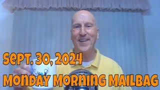 Kickstart Your Week with the 09 30 2024 Monday Morning Mailbag!