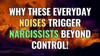 Why These Everyday Noises Trigger Narcissists Beyond Control! | NPD | Narcissism | BehindTheScience