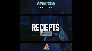 Tiff HollyHood - RECEIPTS (OFFICIAL PROMO VID)