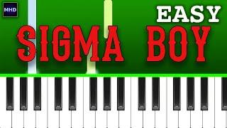Sigma Sigma Boy - EASY Piano Tutorial