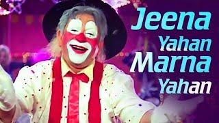 Jeena Yahan Marna Yahan | Mera Naam Joker | Raj Kapoor | Mukesh | Shankar Jaikishan