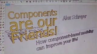 3D Basecamp 2014: Components Are Our Friends, Alexander Schreyer