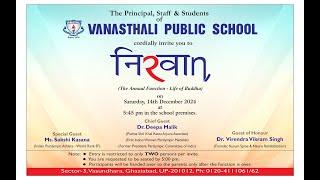 NIRWAN - Annual Function Vanasthali Public School, Vasundhara | VASUNDHARA PUBLIC SCHOOL | DEC 2024
