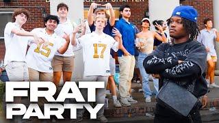 I WENT TO A FRAT PARTY !