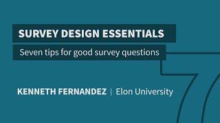 7 tips for good survey questions