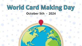 World Card Making Day - 2024