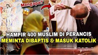 Hampir 400 Muslim di Perancis minta dibaptis & masuk Katolik‼️Di tahun Olimpiade, Katolik bangkit..