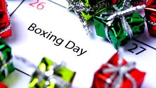 Why Is December 26 Known as ‘Boxing Day?’