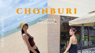 Travel Diaries |  Pattaya-Bangsaen • Seafood  •Cafe hopping • SummerVlog  