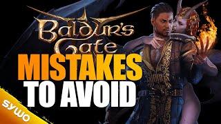 Baldur's Gate 3 - MISTAKES I REGRET Making. AVOID Doing This!