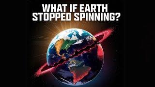 What If Earth Stopped Spinning | Think Sphere | Mr What If