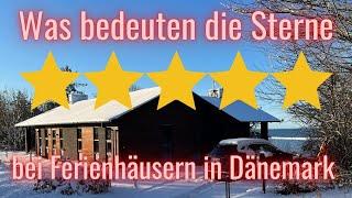 Sternebewertungen dänischer Ferienhäuser - das steckt dahinter 