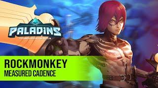rockmonkey Caspian PALADINS PRO COMPETITIVE GAMEPLAY l MEASURED CADENCE