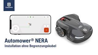 Installation eines Husqvarna Automower® NERA ohne Begrenzungskabel