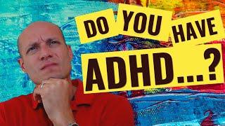 How Do You Know if You Have ADHD? | HIDDEN ADHD