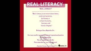 THE REAL LITERACY #literacy #literacydevelopment #motivationalvideo #inspirational #moralvalue