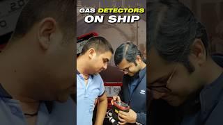 Gas Detector on Ship  | Tankers | LNG Ship #sea #ship #safety #shipsatsea