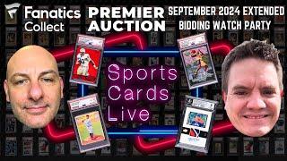 Fanatics Collect: September 2024 Premier Auction Extended Bidding Coverage