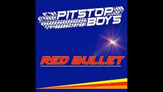 Pitstop Boys - Red Bullet 2024  (Official Video)