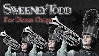 The Ballad of Sweeney Todd for Drum Corps