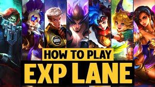 A COMPLETE Guide on Playing EXP LANE