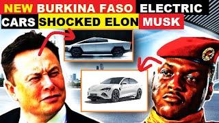 IBRAHIM TRAORE SURPRISES TESLA CEO ELON MUSK WITH LAUNCH OF AFRICA'S BEST ELECTRIC VEHICLES IN FASO