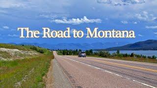 The Road to Montana