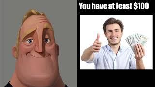 Mr Incredible becomes canny (meme)