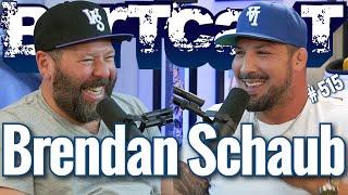 Bertcast # 515 - Brendan Schaub & ME