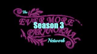 The Evermore Paranormal Network Season 3 Episode 2 Pets and the Paranormal Part 2