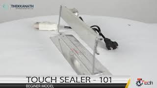 TOUCH SEALER | HEAT SEALER | MANUAL SEALER | PACKAGING MACHINE | SEALING MACHINE |