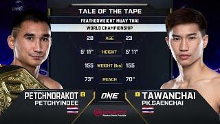 Petchmorakot Petchyindee vs. Tawanchai PK.Saenchai | ONE Championship Full Fight