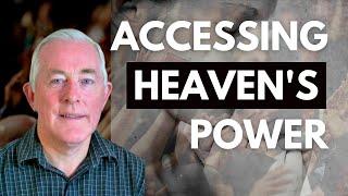 Our prayer MANIFESTS God's power (how to pray effectively): A Conversation with Brian Pickering