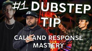 The #1 Technique Every Dubstep Producer Needs: CALL AND RESPONSE!