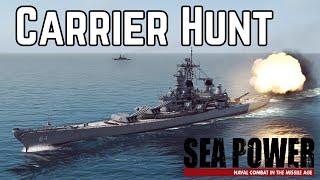 Carrier Hunt - Operation Dangerous Straits 1/2 - SEA POWER