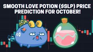 Smooth Love Potion (SLP) price prediction for October (PUMP?!)