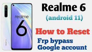 Howto Realme 6 /Reset and Frp Bypass google account