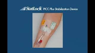 StatLock PICC Plus Stabilization Device Application Procedure Video