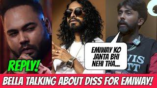 Bella Talking About Beef With Emiway & Collab Diss With King! Dee Mc , Mrunal Shankar, Agsy Story?