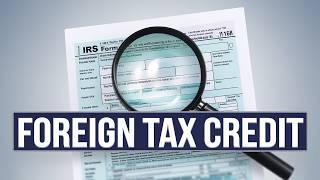 Foreign Tax Credit (US Taxes) | International Expat Tax 