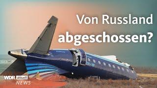 Flugzeugabsturz in Kasachstan: Fachleute machen Russland verantwortlich | WDR aktuell