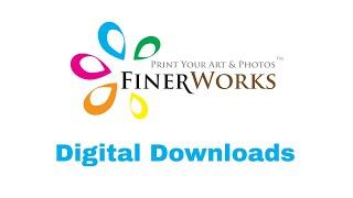 Digital Downloads on FinerWorks