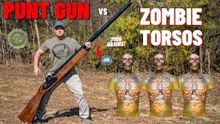 Punt Gun vs Zombie Torsos ‍️ (The Biggest Shotgun EVER !!!)