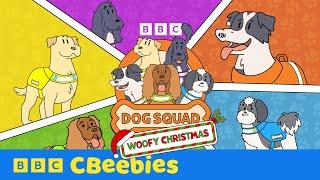 Sing-a-long to the Dog Squad Christmas Theme Tune  | Dog Squad | CBeebies