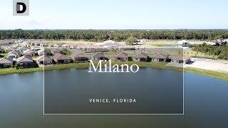 Milano June 2018 Update | Venice FL | davidbarrhomes.com