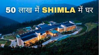 अब Shimla में Property लो और Rent पर दो | Assured Rental 2.5 Lacs | Himachal Pradesh |