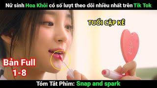 [Review Phim] Nữ học sinh Hoa Khôi có lượt Theo Dõi nhiều nhất trên Tik Tok